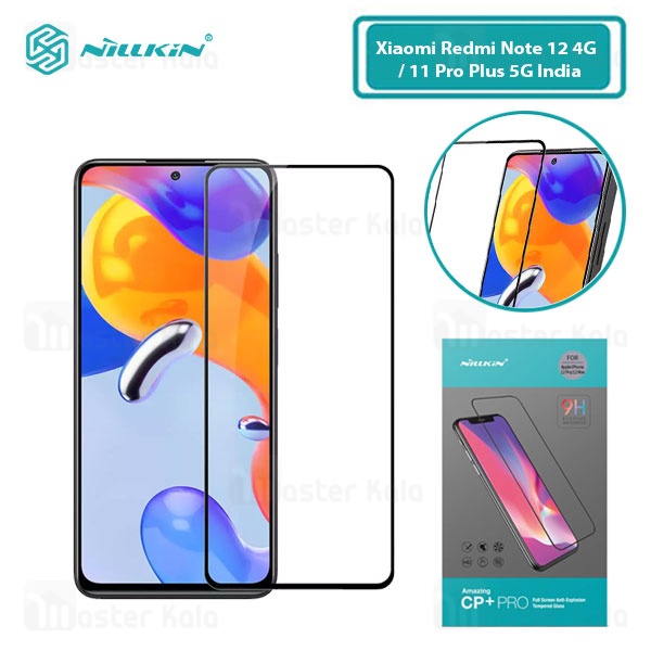 گلس تمام صفحه تمام چسب نیلکین Xiaomi Redmi Note 12 Pro 4G / 11 Pro Plus 5G India Nillkin CP+ Pro