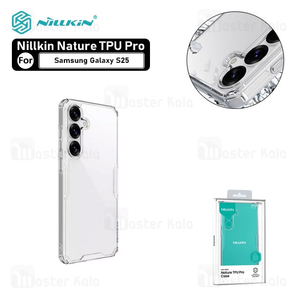 قاب محافظ نیلکین سامسونگ Samsung Galaxy S25 Nillkin Nature TPU Pro Case